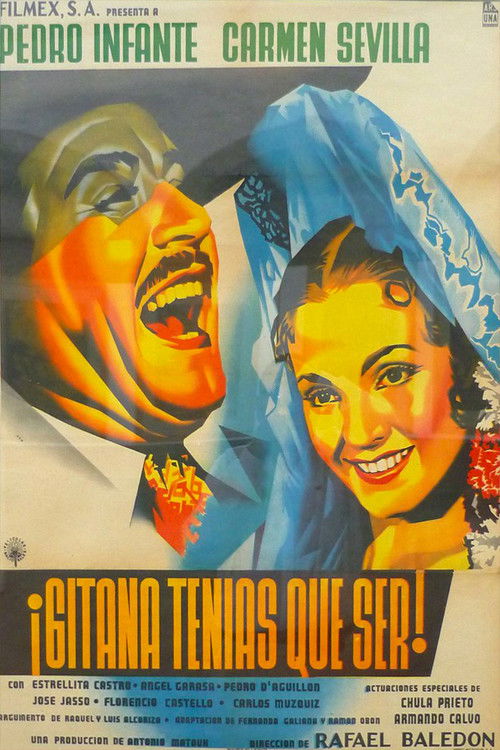Gitana Tenias Que Ser (1953) movie poster