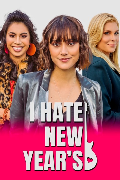 I Hate New Year's (2020) movie poster