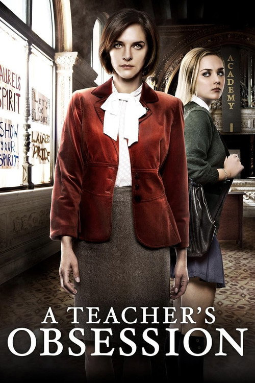 A Teacher's Obsession (2015) movie poster