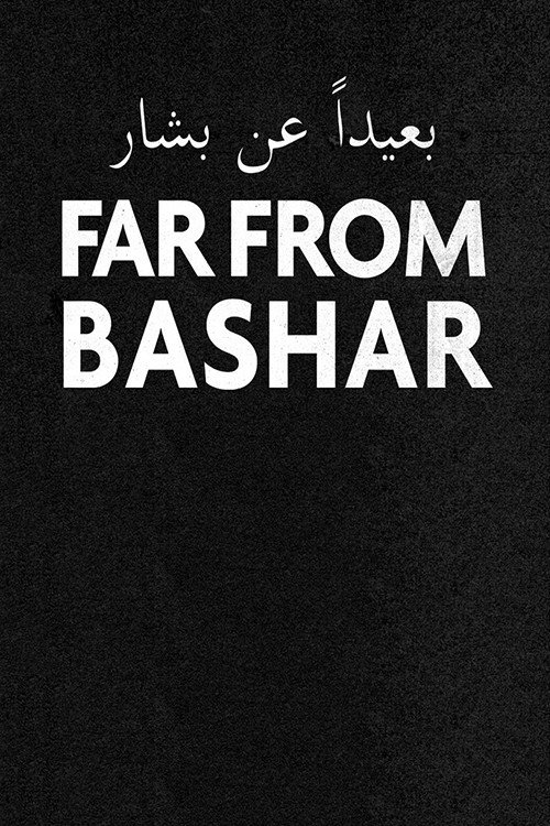 Far from Bashar (2020) movie poster
