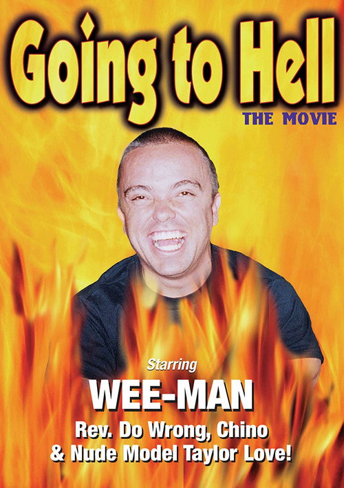 Going to Hell: The Movie (2004) movie poster