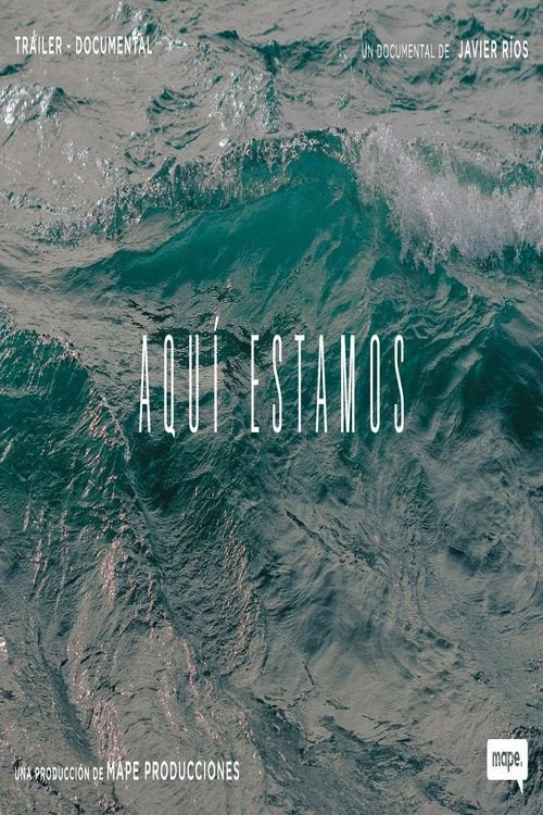 Aquí estamos (2021) movie poster