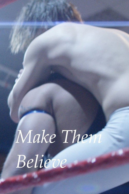 Make Them Believe (2017) movie poster