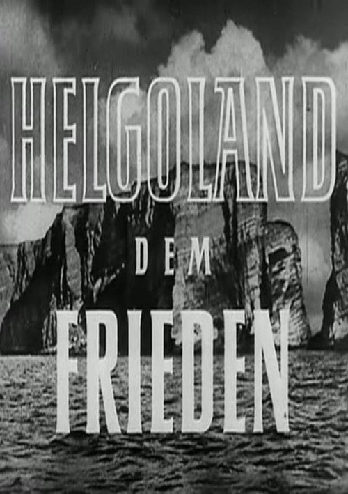 Helgoland dem Frieden (1951) movie poster