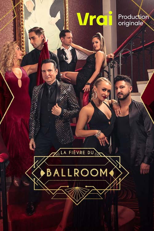 La fièvre du ballroom (2022) TV show poster