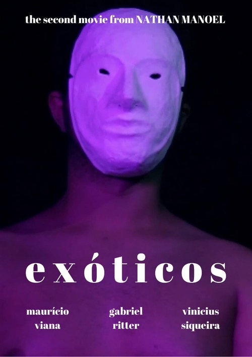 EXÓTICOS (2019) movie poster