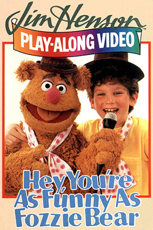 Hey, You're as Funny as Fozzie Bear (1988) movie poster