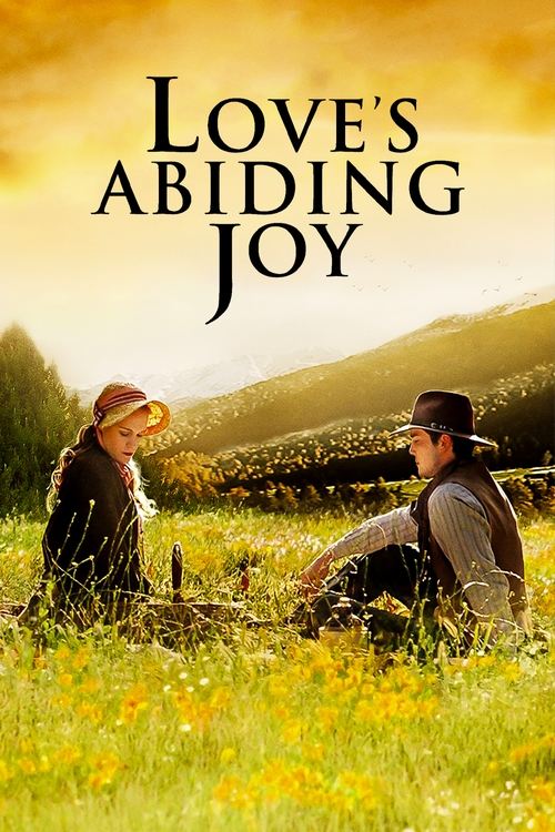 Love's Abiding Joy (2006) movie poster