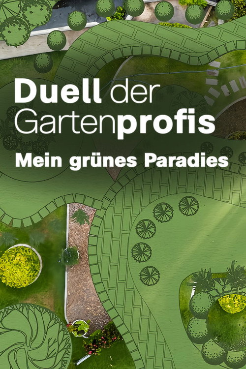 Duel of landscape gardener - my green paradise (2023) TV show poster