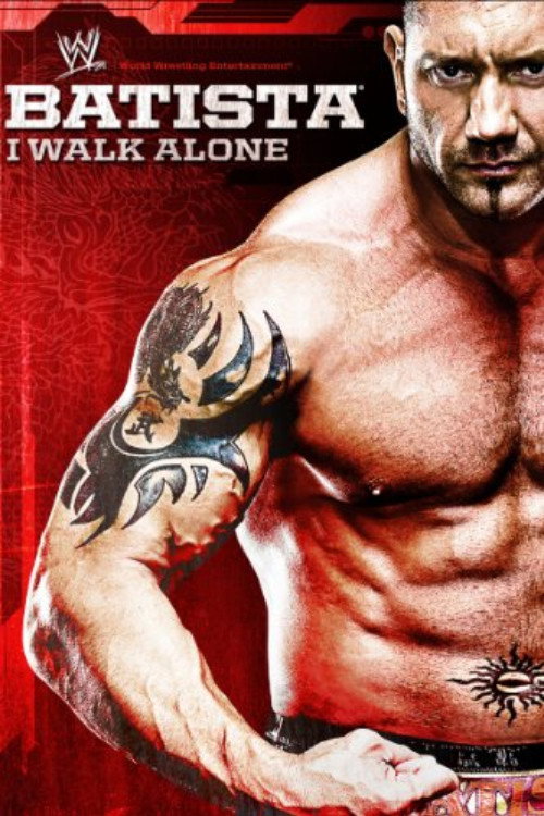 Batista - I Walk Alone (2009) movie poster
