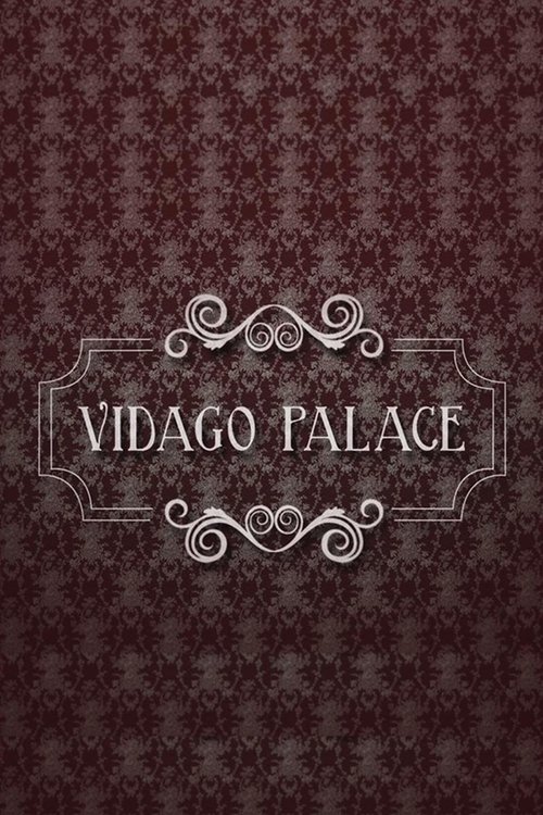 Vidago Palace (2017) TV show poster