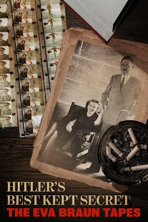 Hitler's Best Kept Secret: The Eva Braun Tapes (2020) movie poster