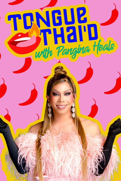 Tongue Thai'd with Pangina Heals (2022) TV show poster