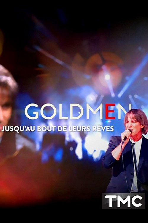 Goldmen jusqu'au bout de leurs rêves (2024) movie poster