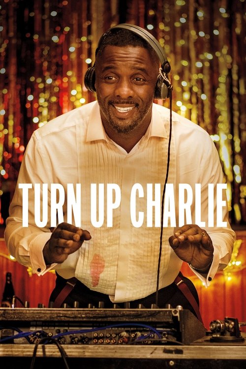 Turn Up Charlie (2019) TV show poster
