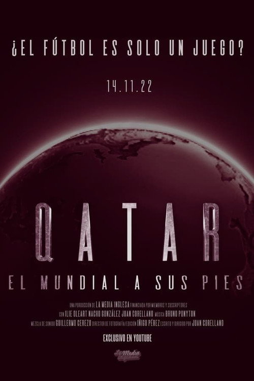 Qatar: el Mundial a sus pies (2022) TV show poster