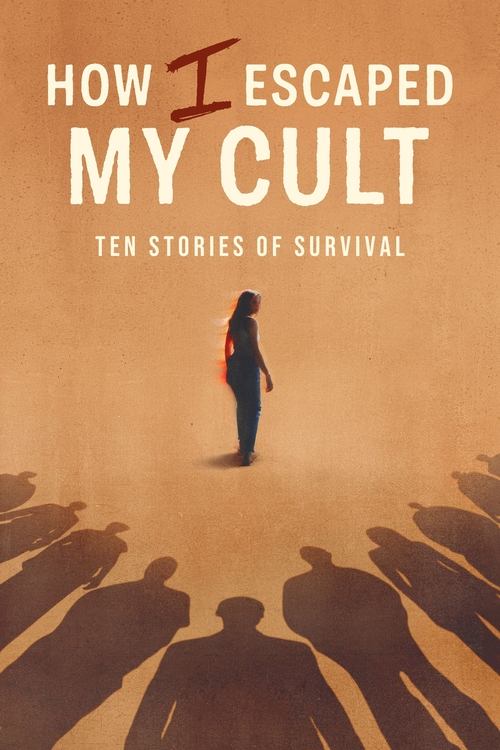 How I Escaped My Cult (2025) TV show poster