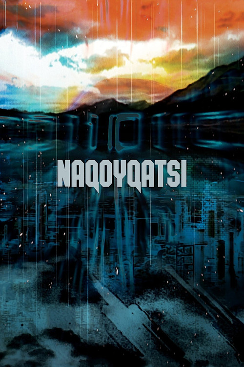 Naqoyqatsi (2002) movie poster