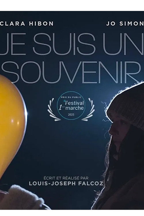 Je suis un souvenir (2024) movie poster