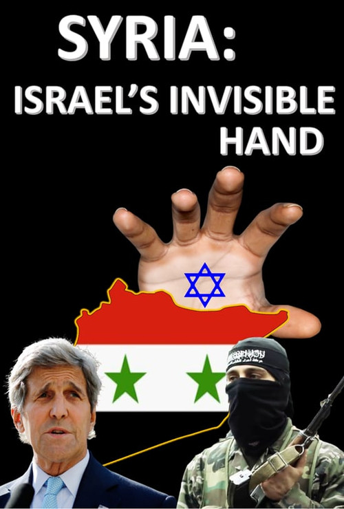Syria: Israel's invisible Hand (2017) movie poster