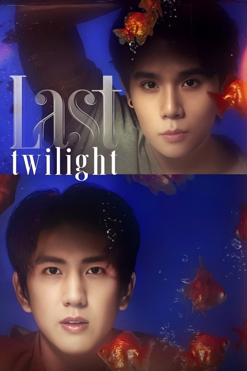 Last Twilight (2023) TV show poster