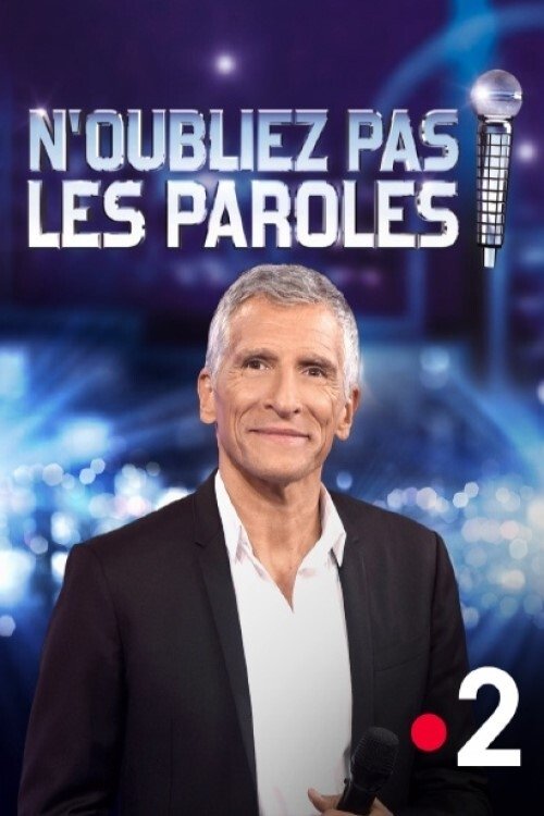 N'oubliez pas les paroles - Primes événementiels (2008) TV show poster