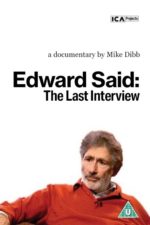 Edward Said: The Last Interview (2004) movie poster