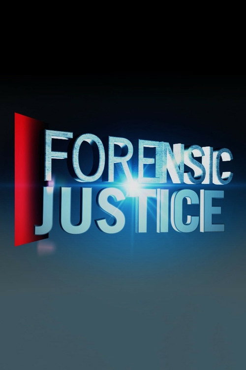 Forensic Justice (2016) TV show poster