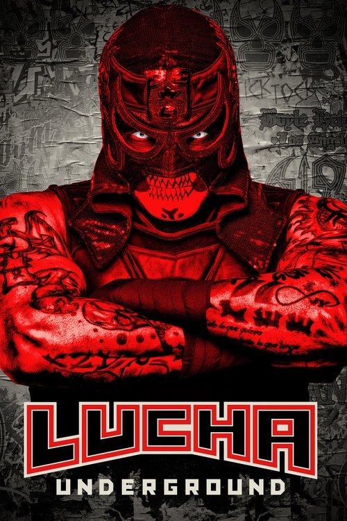 Lucha Underground (2014) TV show poster
