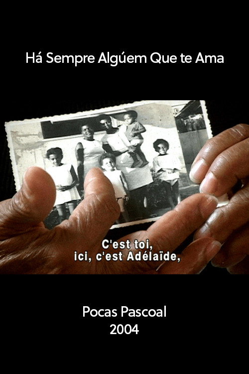 Há Sempre Alguém Que Te Ama (2004) movie poster