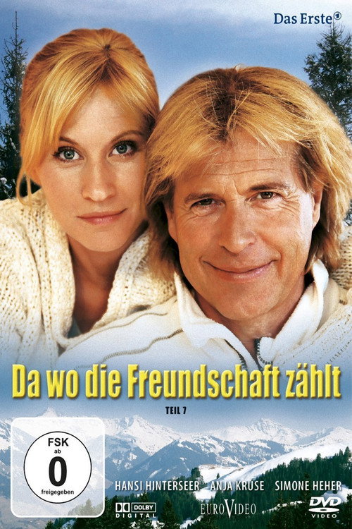 Da wo die Freundschaft zählt (2007) movie poster
