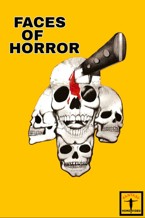 Faces of Horror (1989) movie poster