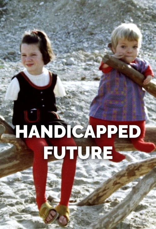 Handicapped Future (1971) movie poster
