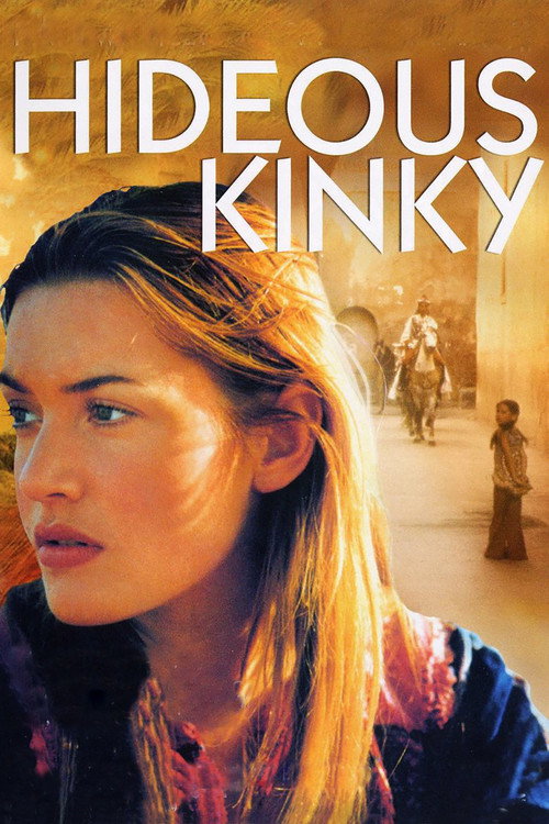 Hideous Kinky (1999) movie poster