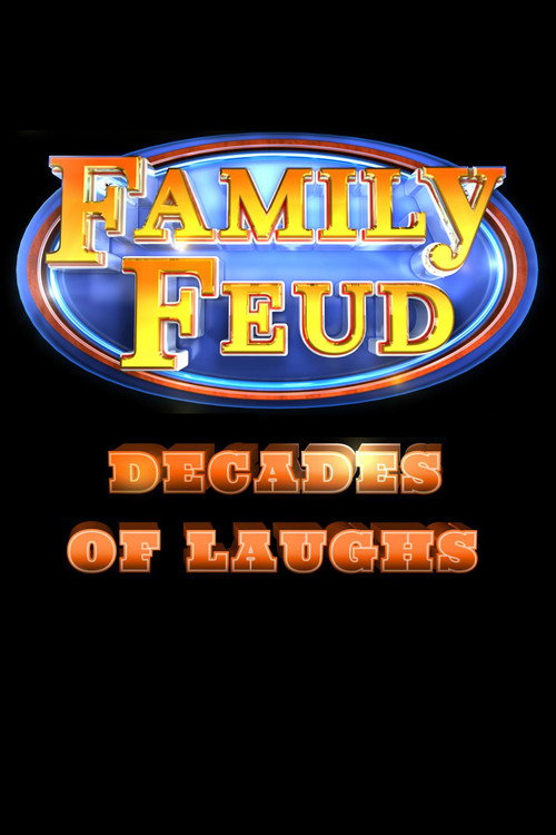 Family Feud: Decades of Laughs (2024) movie poster