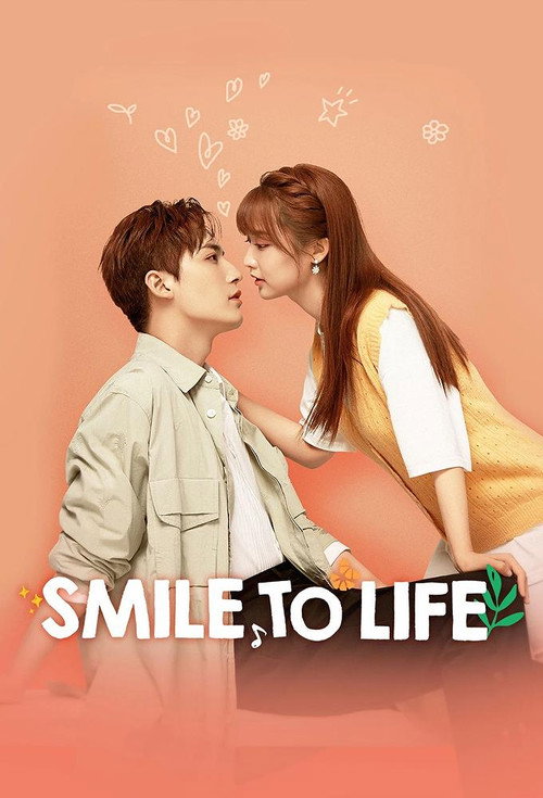 Smile to Life (2022) TV show poster