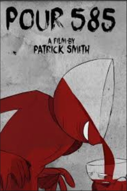 Pour 585 (2018) movie poster