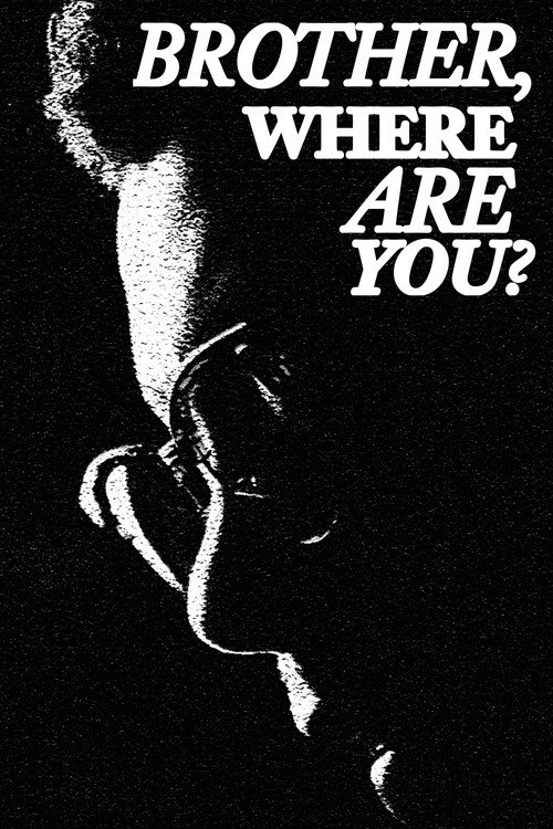 Brother, Where Are You? (2022) movie poster