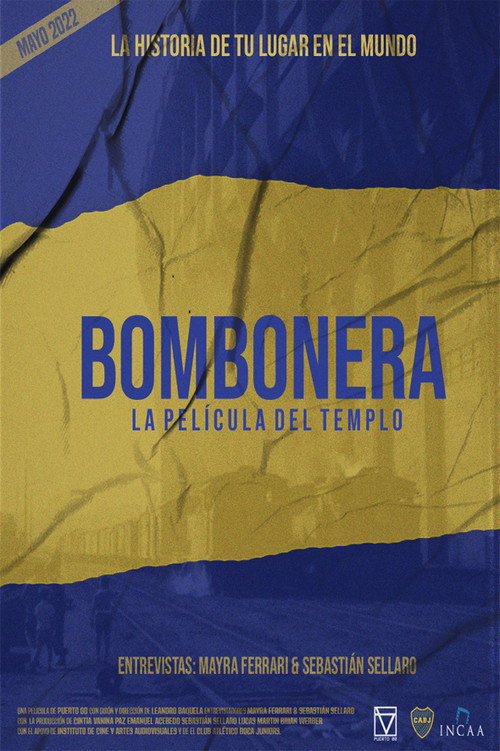 Bombonera, la película (2022) movie poster