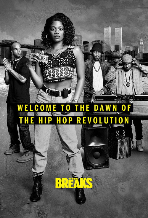 The Breaks (2017) TV show poster
