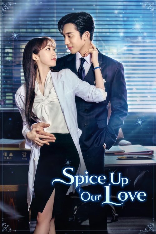 Spice Up Our Love (2024) TV show poster