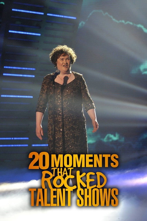 20 Moments That Rocked Talent Shows (2015) movie poster