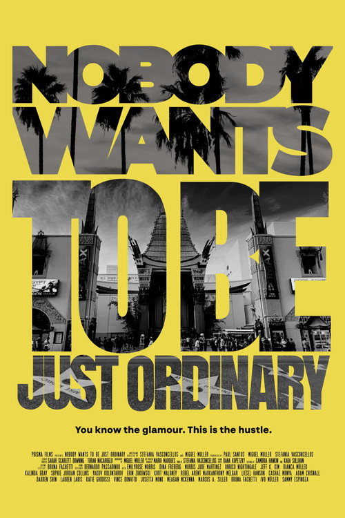 Nobody Wants to Be Just Ordinary (2023) movie poster