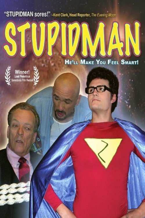 Stupidman (2006) movie poster