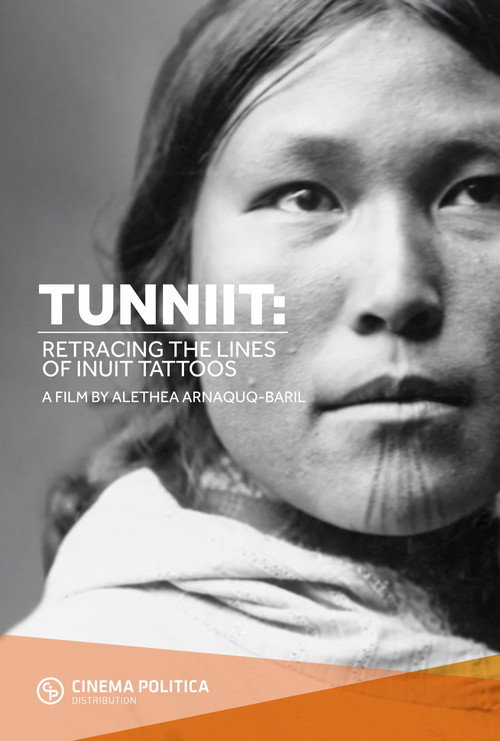 Tunniit: Retracing the Lines of Inuit Tattoos (2011) movie poster