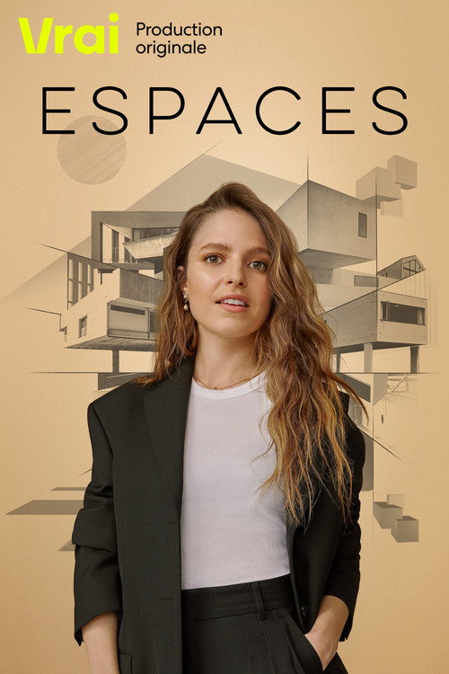 Espaces (2021) TV show poster