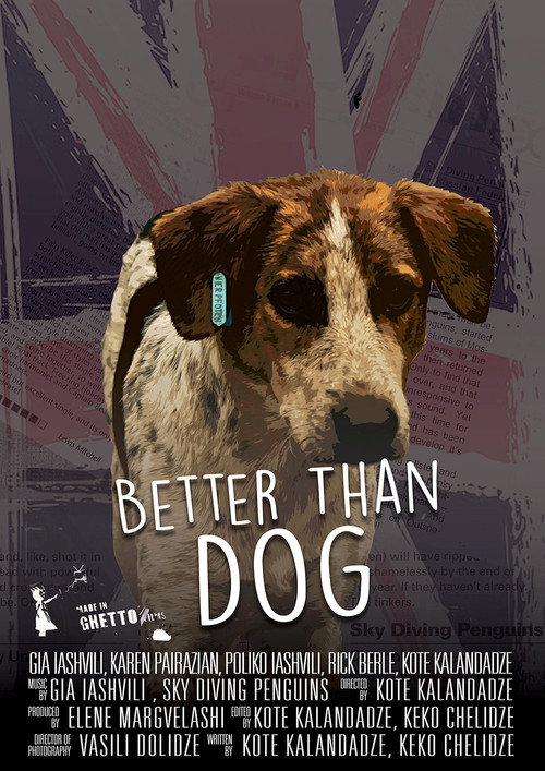 Better Than Dog (2016) movie poster