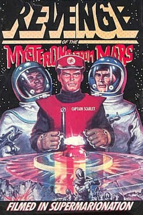 Revenge of the Mysterons from Mars (1981) movie poster