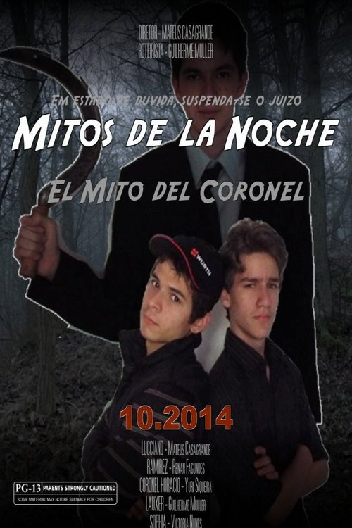 Mitos de La Noche - El Mito del Coronel (2014) movie poster
