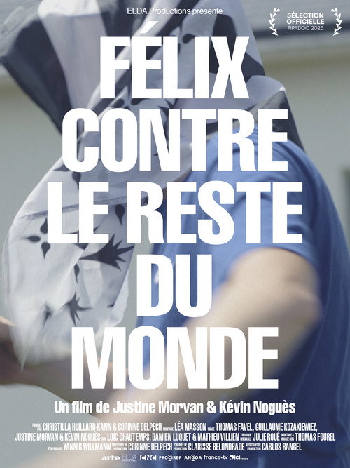 Félix contre le reste du monde (2025) movie poster